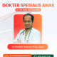 dr Rivadin Nurwan, M.Sc., Sp.A